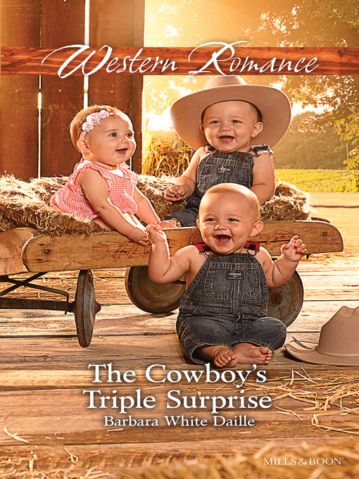 Title details for The Cowboy's Triple Surprise by Barbara White Daille - Available